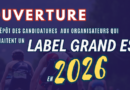 Candidatures aux labels « Grand Est »